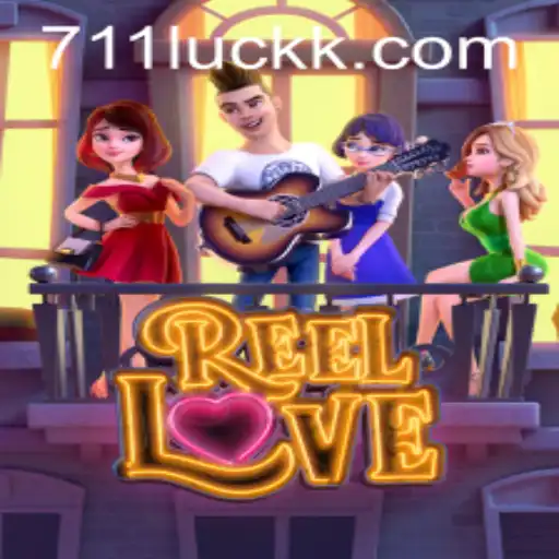 ReelLove: Desvendando o Fascínio do Jogo com Toques de Sorte 711luck